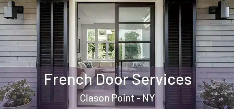 French Door Services Clason Point - NY