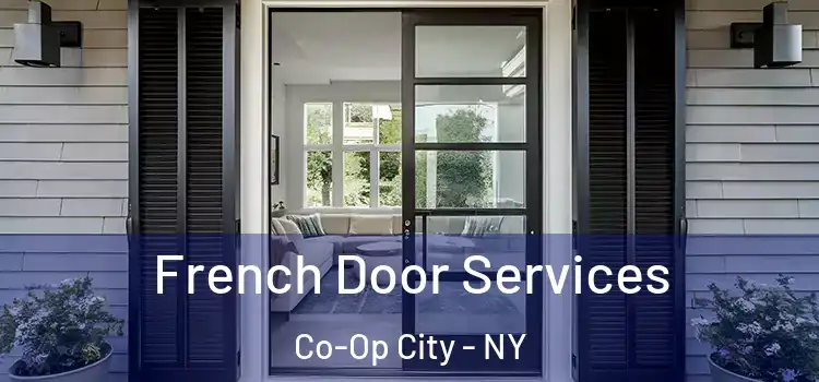 French Door Services Co-Op City - NY