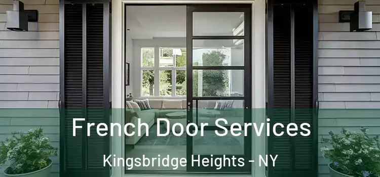 French Door Services Kingsbridge Heights - NY