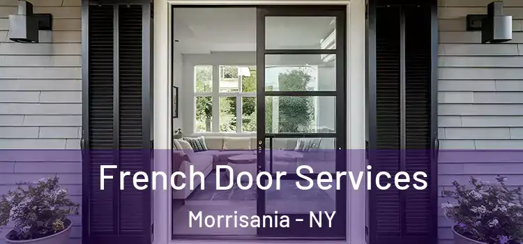French Door Services Morrisania - NY