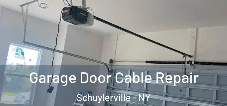  Garage Door Cable Repair Schuylerville - NY