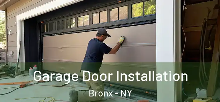  Garage Door Installation Bronx - NY
