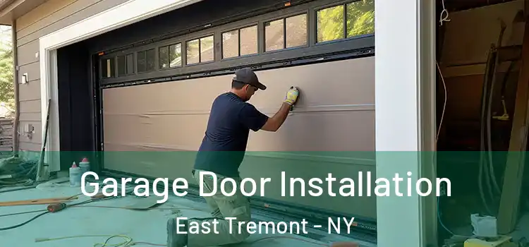  Garage Door Installation East Tremont - NY