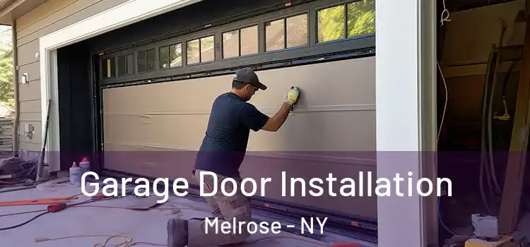  Garage Door Installation Melrose - NY