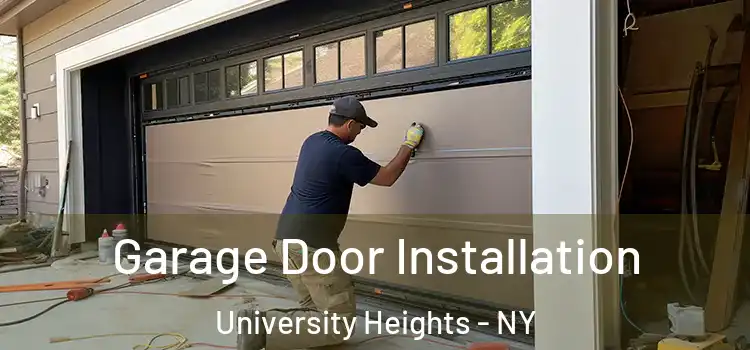  Garage Door Installation University Heights - NY