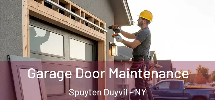  Garage Door Maintenance Spuyten Duyvil - NY