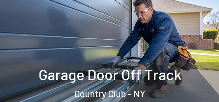  Garage Door Off Track Country Club - NY