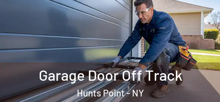  Garage Door Off Track Hunts Point - NY
