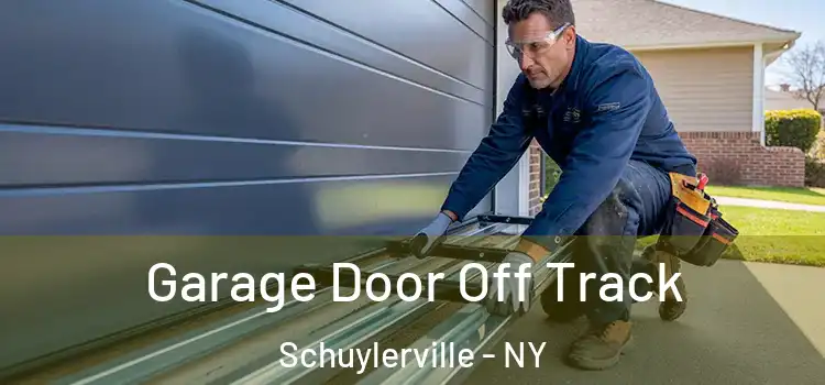  Garage Door Off Track Schuylerville - NY