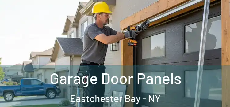  Garage Door Panels Eastchester Bay - NY