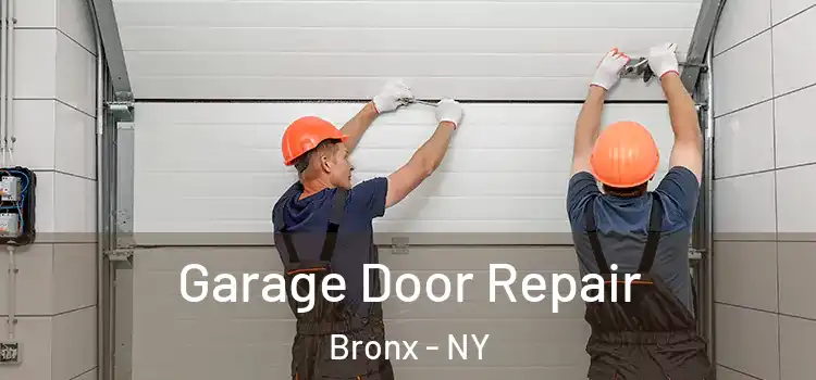  Garage Door Repair Bronx - NY