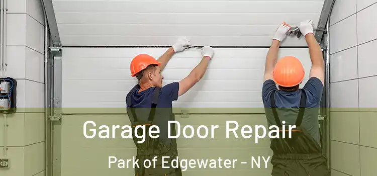  Garage Door Repair Park of Edgewater - NY