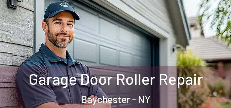  Garage Door Roller Repair Baychester - NY