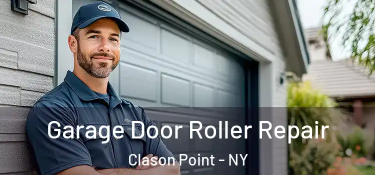  Garage Door Roller Repair Clason Point - NY
