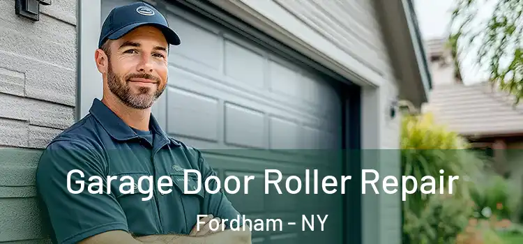  Garage Door Roller Repair Fordham - NY