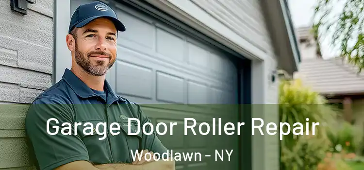  Garage Door Roller Repair Woodlawn - NY