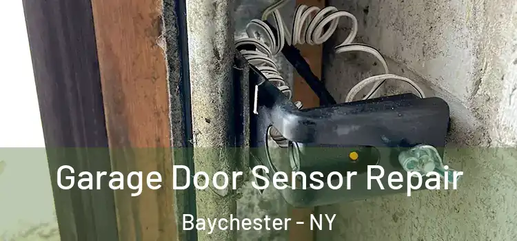 Garage Door Sensor Repair Baychester - NY