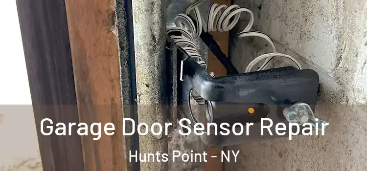  Garage Door Sensor Repair Hunts Point - NY