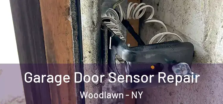 Garage Door Sensor Repair Woodlawn - NY