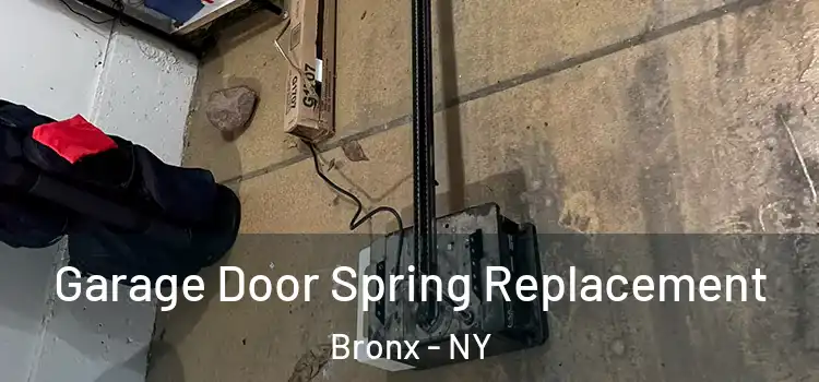  Garage Door Spring Replacement Bronx - NY
