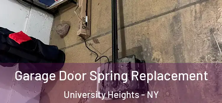  Garage Door Spring Replacement University Heights - NY