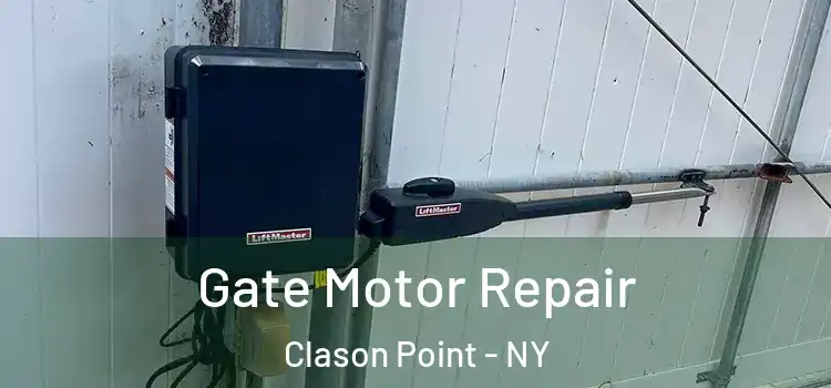 Gate Motor Repair Clason Point - NY