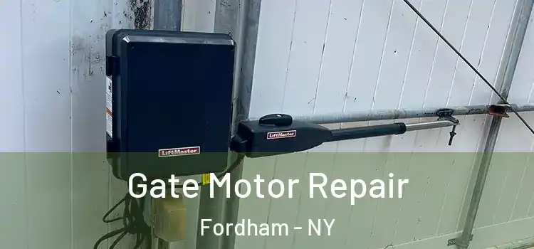  Gate Motor Repair Fordham - NY