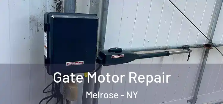 Gate Motor Repair Melrose - NY
