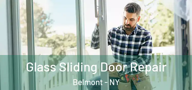 Glass Sliding Door Repair Belmont - NY