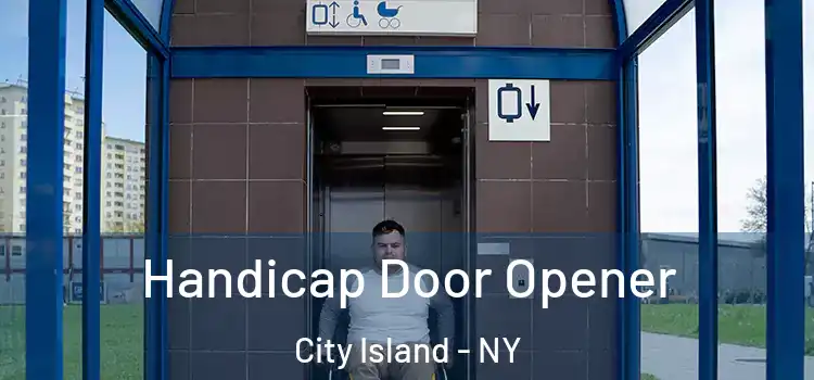 Handicap Door Opener City Island - NY