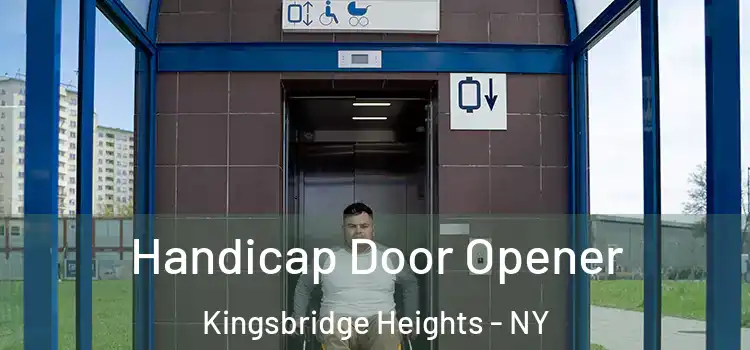 Handicap Door Opener Kingsbridge Heights - NY