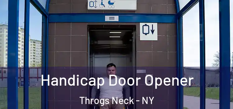 Handicap Door Opener Throgs Neck - NY