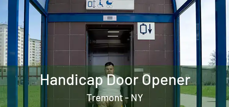 Handicap Door Opener Tremont - NY