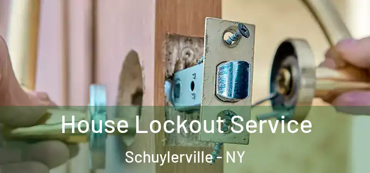 House Lockout Service Schuylerville - NY