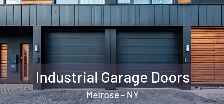  Industrial Garage Doors Melrose - NY