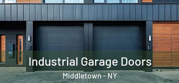  Industrial Garage Doors Middletown - NY