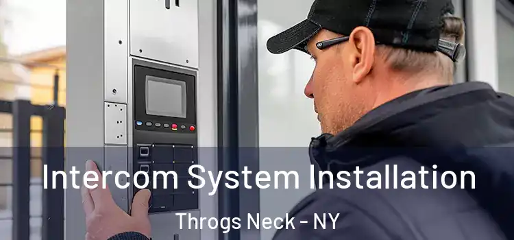  Intercom System Installation Throgs Neck - NY