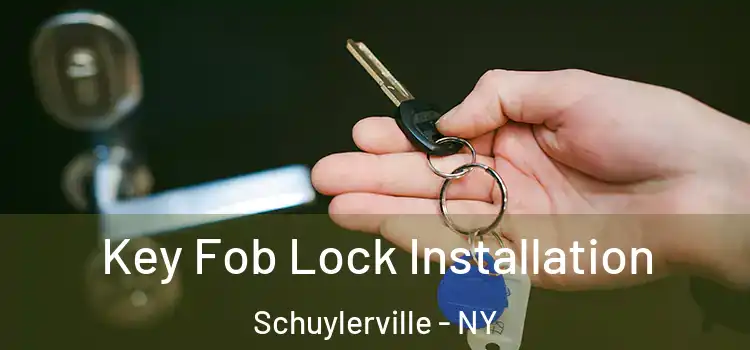 Key Fob Lock Installation Schuylerville - NY