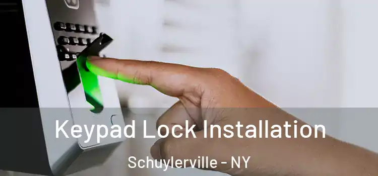 Keypad Lock Installation Schuylerville - NY