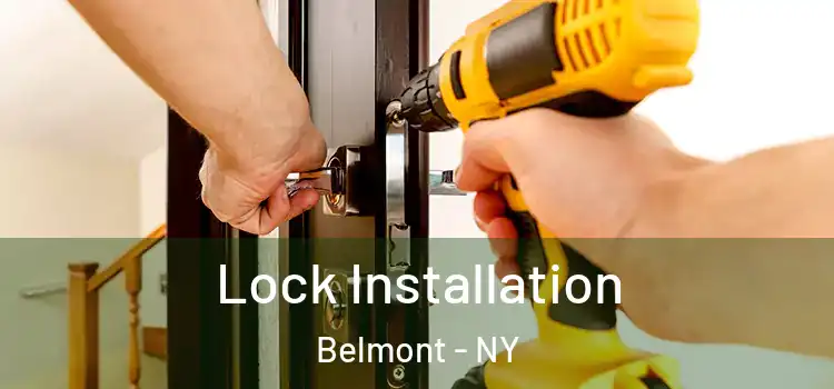  Lock Installation Belmont - NY