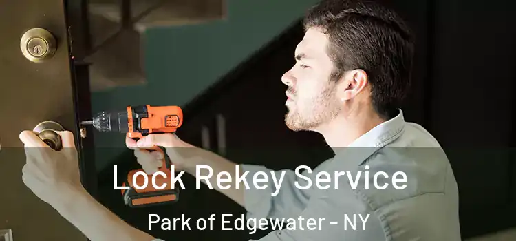 Lock Rekey Service Park of Edgewater - NY