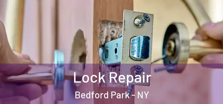 Lock Repair Bedford Park - NY