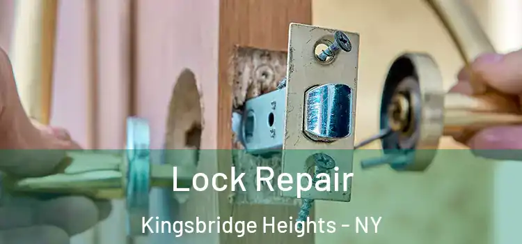 Lock Repair Kingsbridge Heights - NY