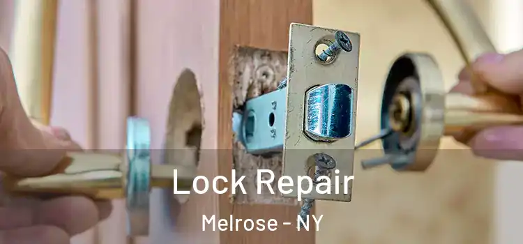 Lock Repair Melrose - NY