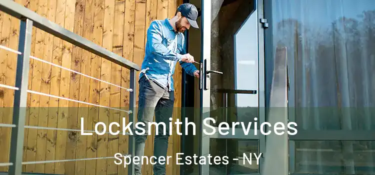  Locksmith Services Spencer Estates - NY