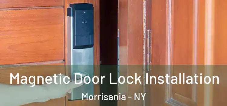  Magnetic Door Lock Installation Morrisania - NY