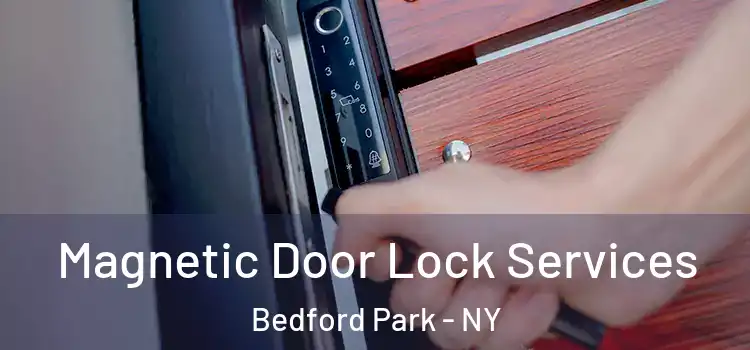 Magnetic Door Lock Services Bedford Park - NY