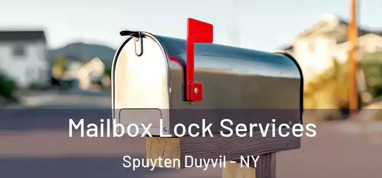 Mailbox Lock Services Spuyten Duyvil - NY