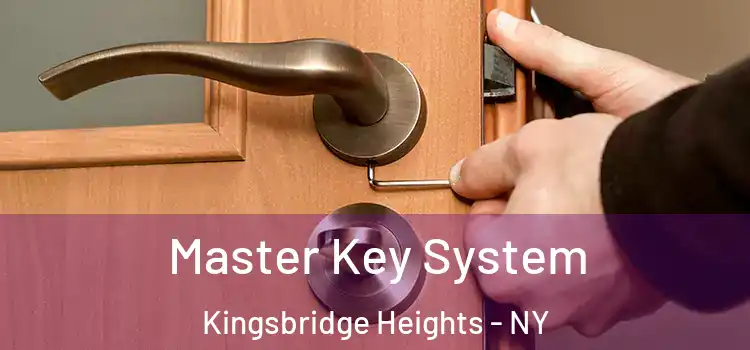 Master Key System Kingsbridge Heights - NY
