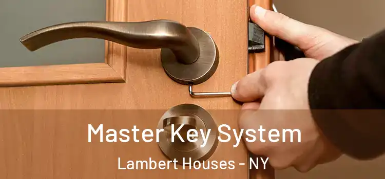 Master Key System Lambert Houses - NY